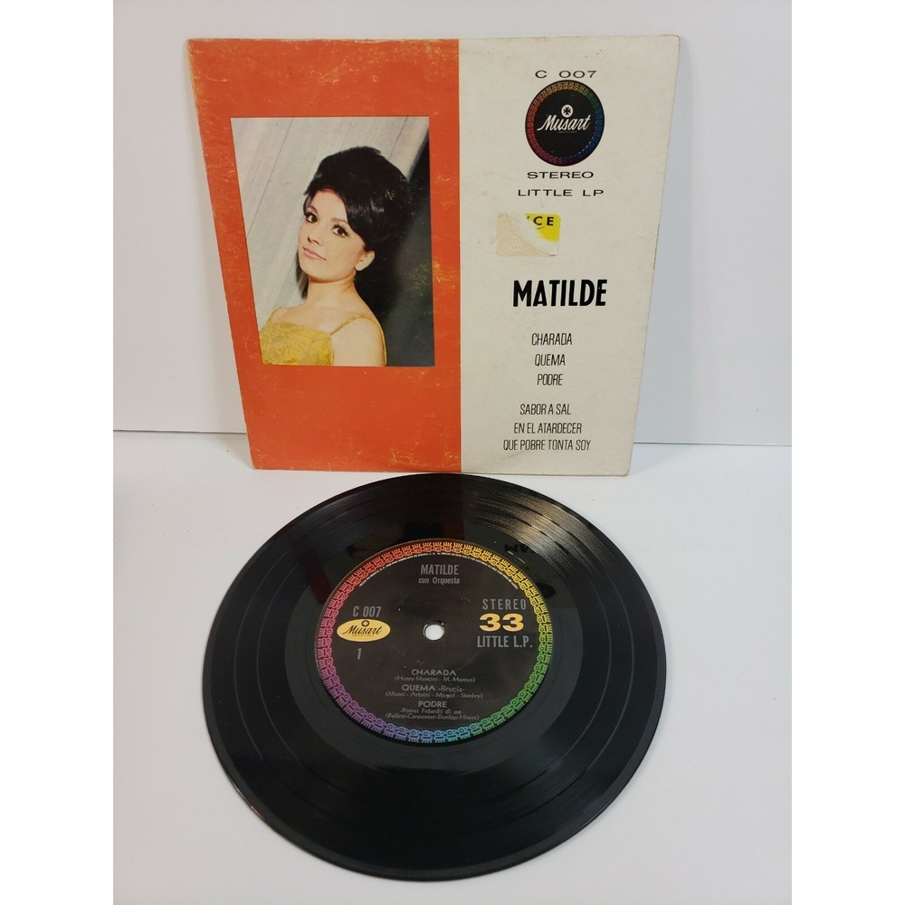 Matilde Con Orquesta Rare Mini LP 7" 33rpm Musart C007 Charada/Quema Chanson VG+